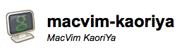 MacVim-KaoriYa