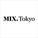 MIX.Tokyo
