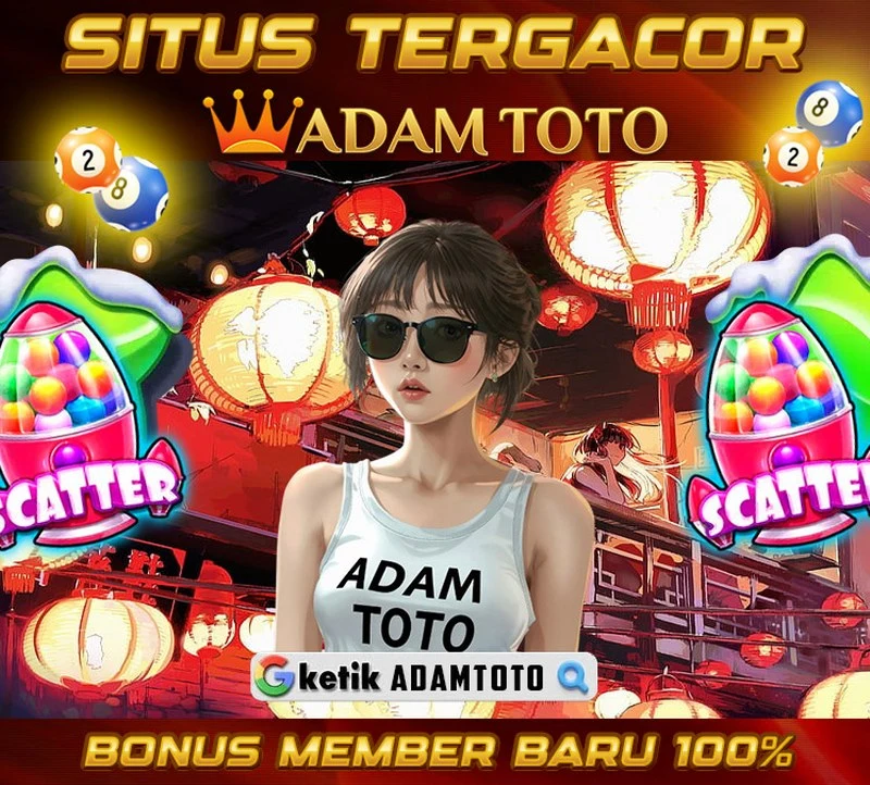 ADAMTOTO - Situs Bandar Toto Macau 4d Online Terpercaya 